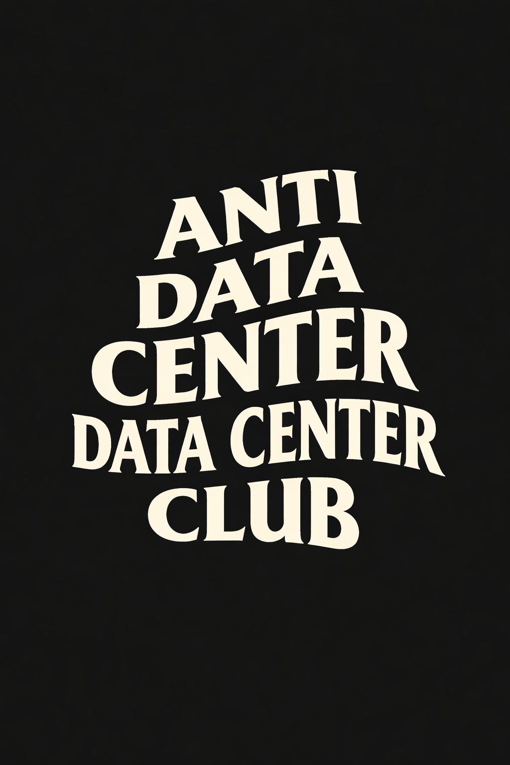 Anti Data Center Data Center Club